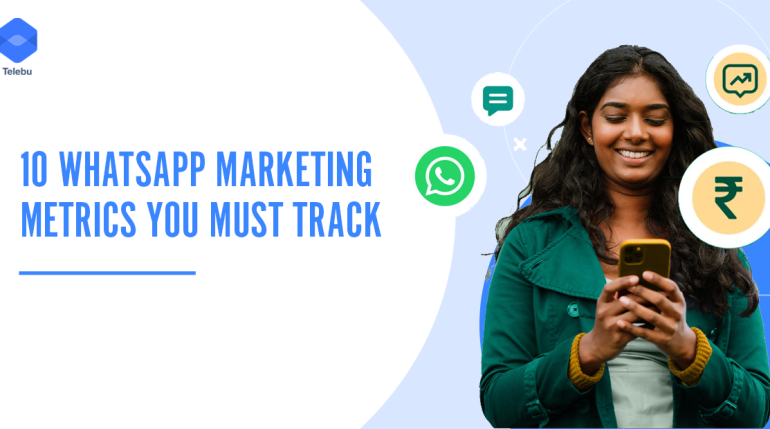 WhatsApp Marketing Metrics